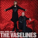 vaselines-sexwithanx